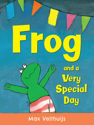 Frog and a Very Special Day - ebook